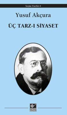 Üç Tarz-ı Siyaset