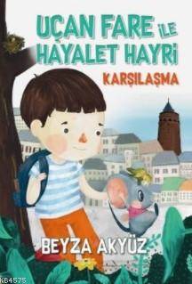 Uçan Fare ile Hayalet Hayri Karşılaşma