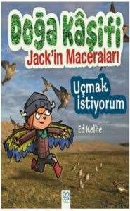 Uçmak İstiyorum Doğa Kaşifi Jack'in Mace