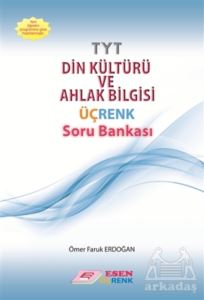 Üçrenk Tyt Din Kül.Ve Ahl.Bil.Soru Bankası