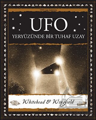 Ufo - Yeryüzünde Bir Tuhaf Uzay