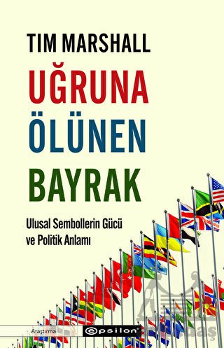 Uğruna Ölünen Bayrak