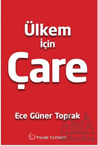 Ülkem İçin Çare