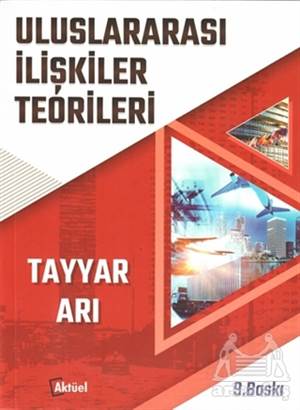 Uluslararası İlişkiler Teorileri