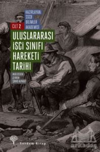 Uluslararası İşçi Sınıfı Hareketi Tarihi Cilt 2