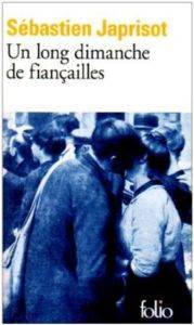 Un long dimanche de fiançailles