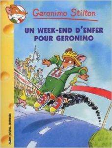 Un week-end d'enfer pour Géronimo (Tome 18)