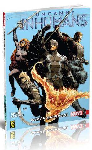 Uncanny Inhumans 1 - Zaman Çarpması