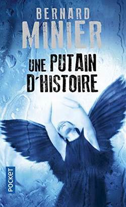 Une Putain D'historie