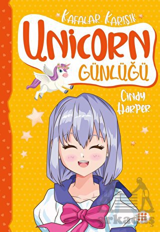 Unicorn Günlüğü 2 - Kafalar Karışık