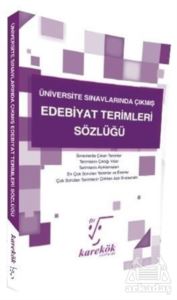 Üniversite Sınavlarında Çıkmış Edebiyat Terimleri Sözlüğü