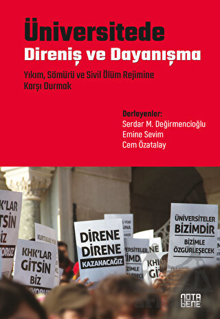 Üniversitede Direniş Ve Dayanışma - Yıkım, Sömürü Ve Sivil Ölüm Rejimine Karşı Durmak