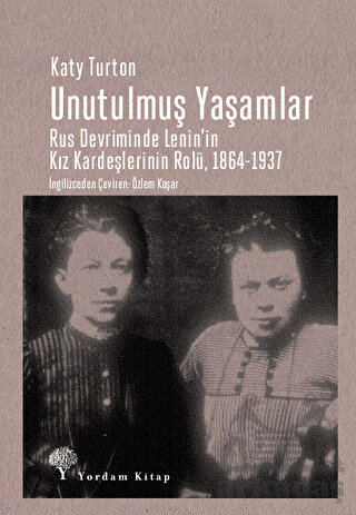 Unutulmuş Yaşamlar