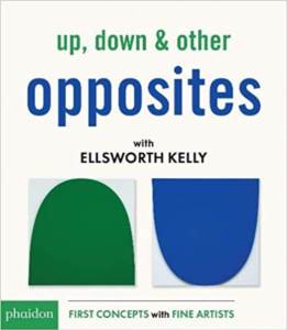 Up, Down & Other Opposites With Ellsworth Kelly