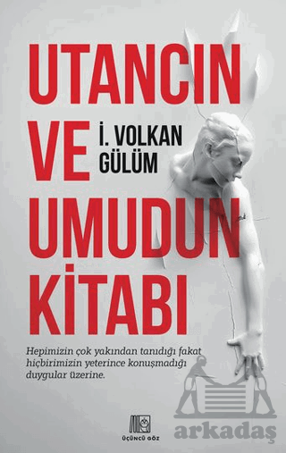 Utancın Ve Umudun Kitabı - Thumbnail