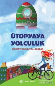 Ütopyaya Yolculuk