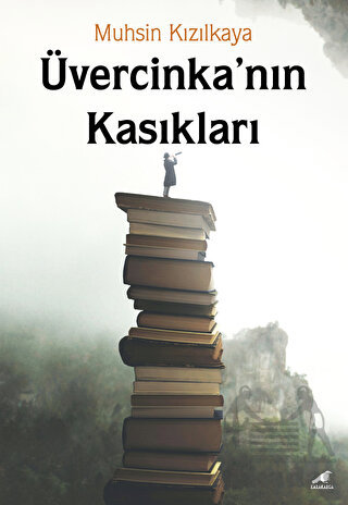 Üvercinka’Nın Kasıkları