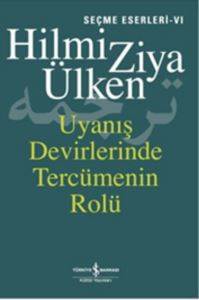 Uyanış Devirlerinde Tercümenin Rolü