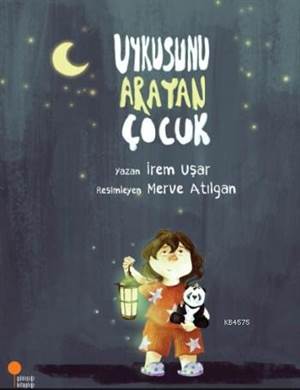 Uykusunu Arayan Çocuk