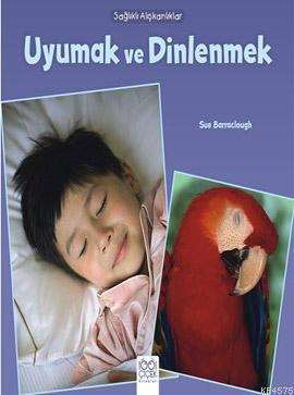 Uyumak ve Dinlenmek