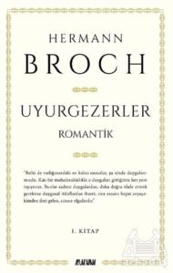 Uyurgezerler 1. Kitap - Romantik