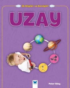 Uzay - İlk Bilgiler ve Deneyler