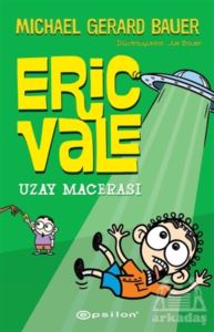 Uzay Macerası - Eric Vale