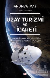 Uzay Turizmi Ve Ticareti