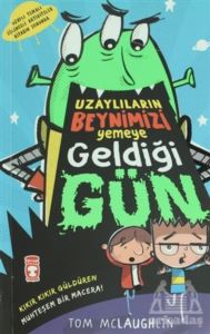 Uzaylıların Beynimizi Yemeye Geldiği Gün