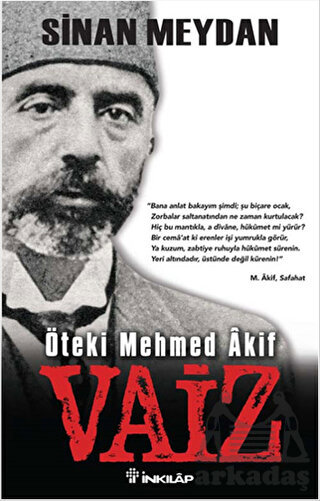 Vaiz; Öteki Mehmed Âkif