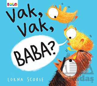 Vak, Vak, Baba?