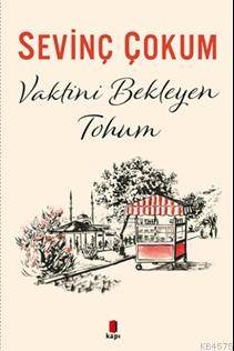 Vaktini Bekleyen Tohum