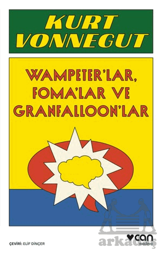 Vampeter'lar, Foma'lar Ve Granfalloon'lar