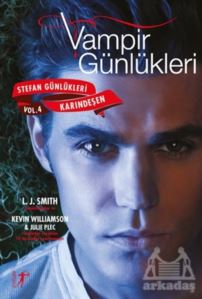 Vampir Günlükleri - Stefan Günlükleri Avcılar Vol: 4 Karındeşen