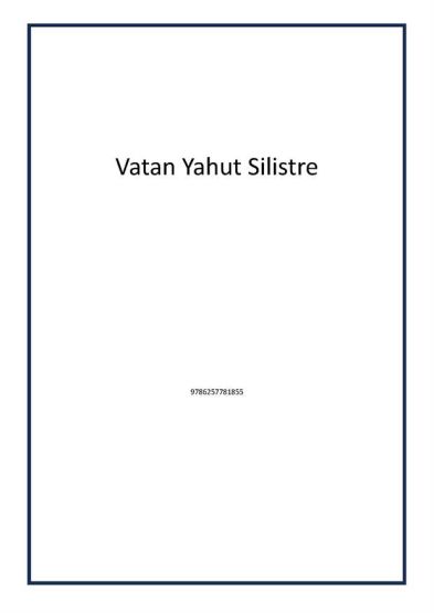 Vatan Yahut Silistre