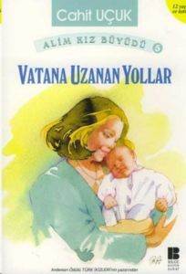 Vatana Uzanan Yollar