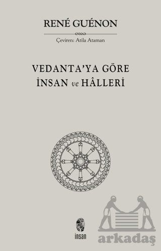 Vedanta'ya Göre İnsan Ve Halleri