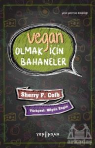 Vegan Olmak İçin Bahaneler