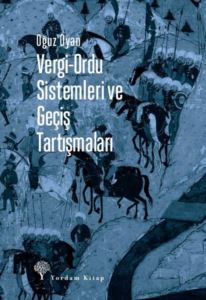 Vergi - Ordu Sistemleri Ve Geçiş Tartışmaları