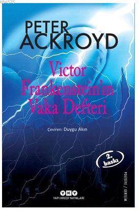 Victor Frankenstein’In Vaka Defteri