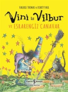 Vini İle Vilbur Ve Esrarengiz Canavar