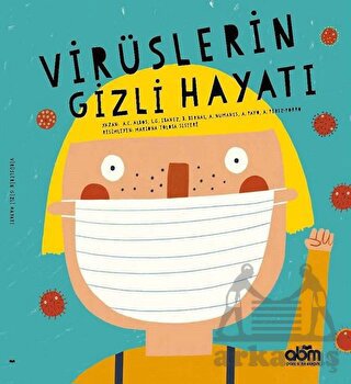 Virüslerin Gizli Hayatı