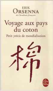 Voyage aux pays du coton