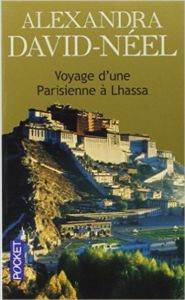 Voyage d'une Parisienne a'Lhassa