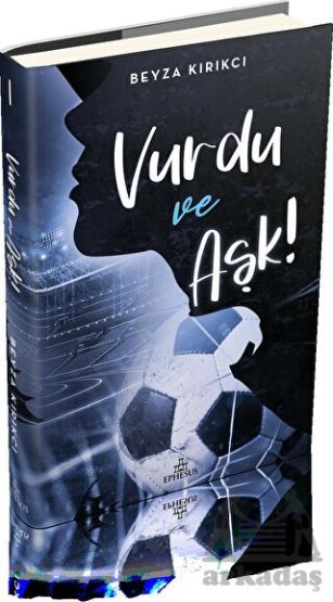 Vurdu Ve Aşk 1