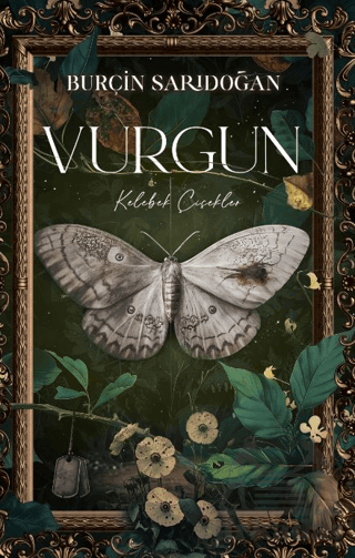 Vurgun – 1 Kelebek Çiçekler