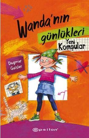 Wanda’nın Günlükleri 1:
Yeni Komşular