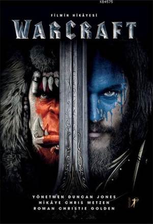 Warcraft - Filmin Hikayesi