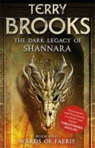 Wards Of Faerie (Dark Legacy Of Shannara 1)