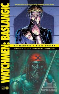 Watchmen Başlangıç: Ozymandias - Kızıl Korsan